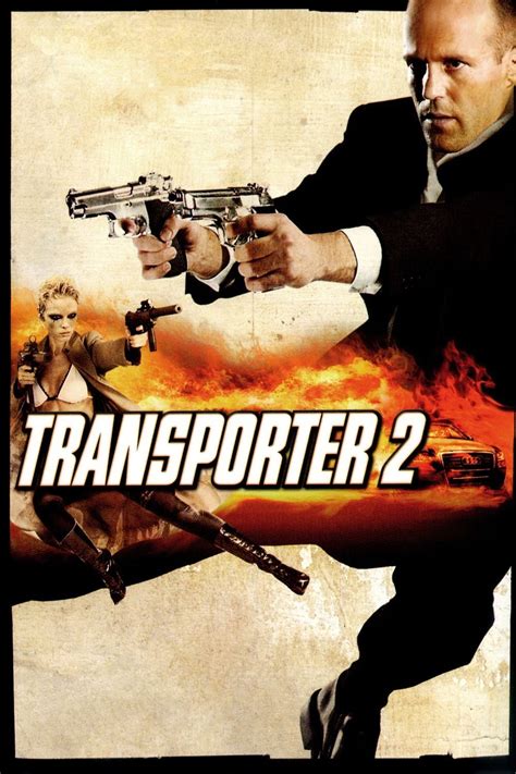 Transporter 2 (2005) .